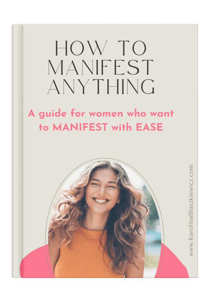 E Book Karolina Blaszkiewicz 06 How to manifest anything