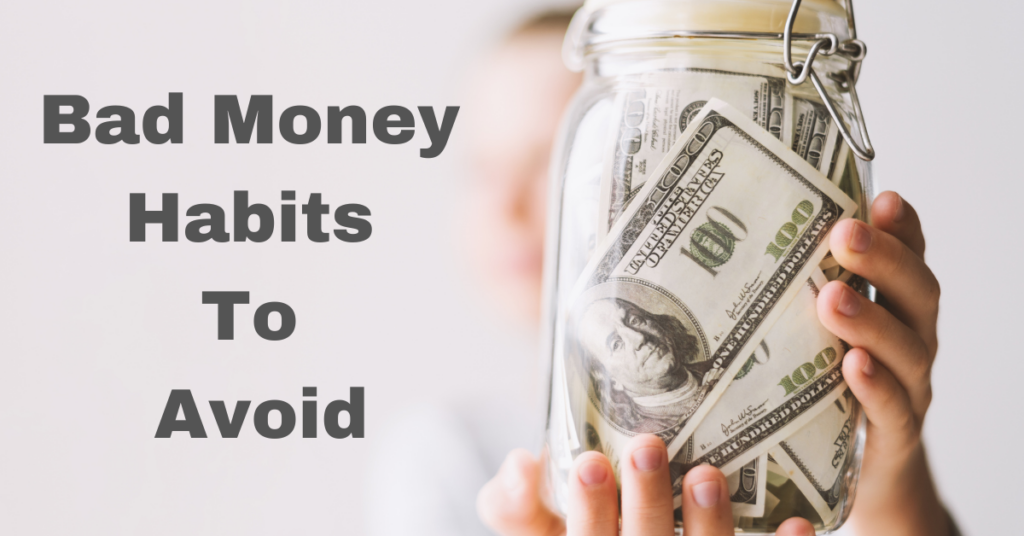bad money habits to avoid